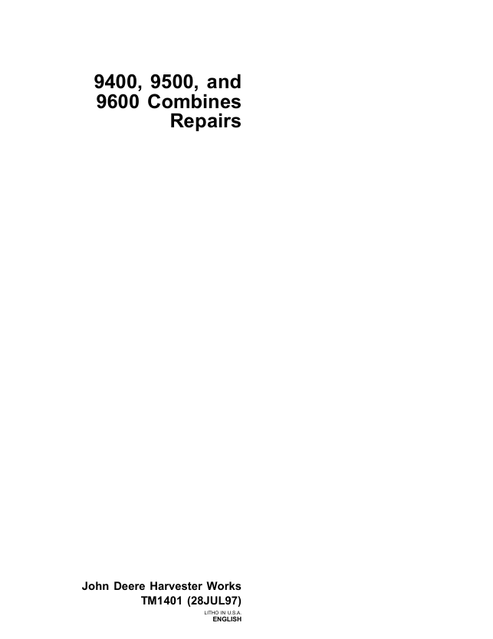 John Deere 9400 9500 9600 Combine Repair Manual TM1401 PDF