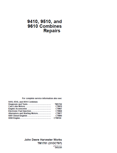 John Deere 9410 9510 9610 Combine Repair Manual TM1701 PDF