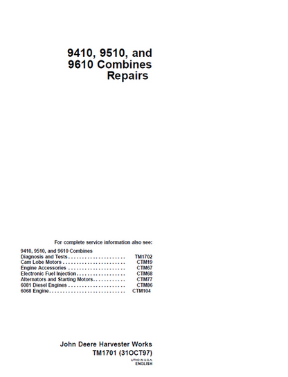 John Deere 9410 9510 9610 Combine Repair Manual TM1701 PDF