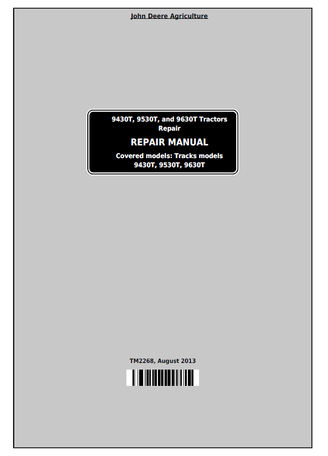 John Deere 9430T, 9530T and 9630T Tractors Repair Manual TM2268 PDF 