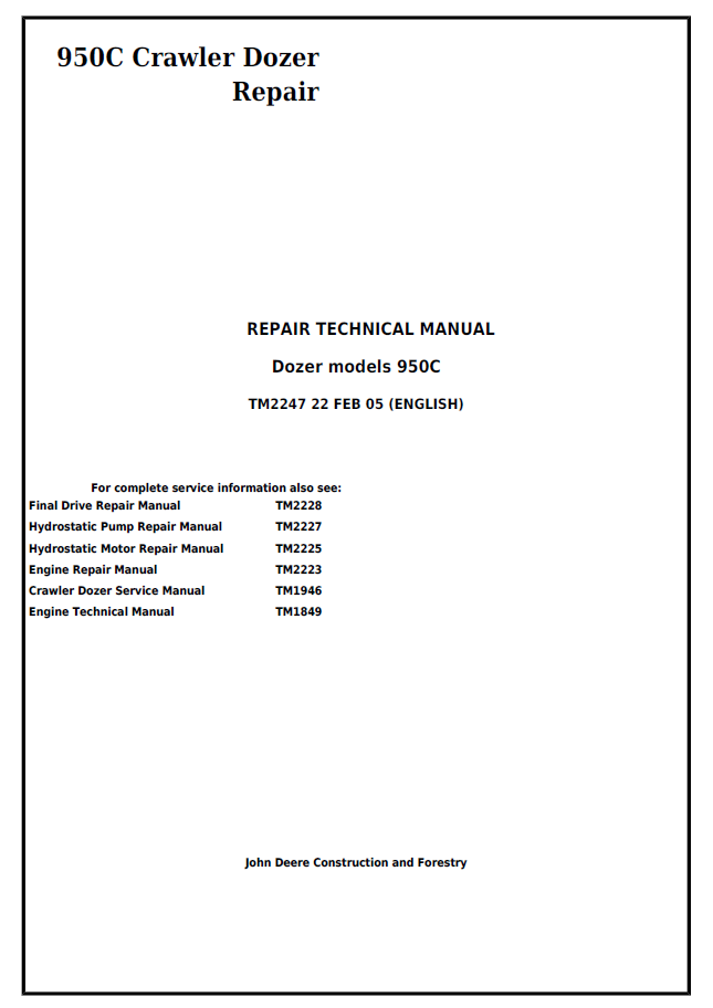 John Deere 950C Crawler Dozer Repair Technical Manual TM2247 PDF 
