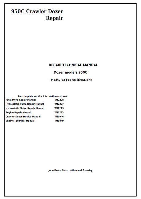 John Deere 950C Crawler Dozer Repair Technical Manual TM2247 PDF 