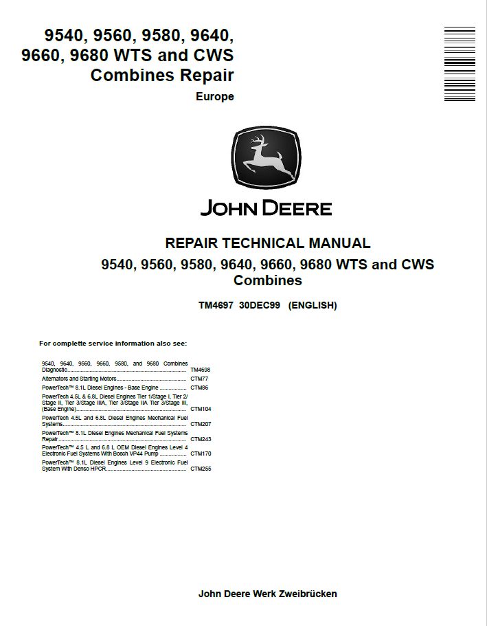 John Deere 9540, 9560, 9580, 9640, 9660, 9680 WTS and CWS Combines Repair Technical Manual TM4697 PDF 