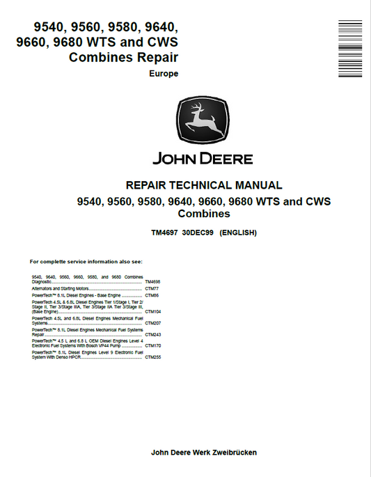 John Deere 9540, 9560, 9580, 9640, 9660, 9680 WTS and CWS Combines Repair Technical Manual TM4697 PDF 