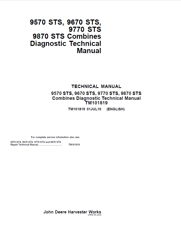 John Deere 9570 STS, 9670 STS, 9770 STS, 9870 STS Combines Technical Manual TM101819 PDF