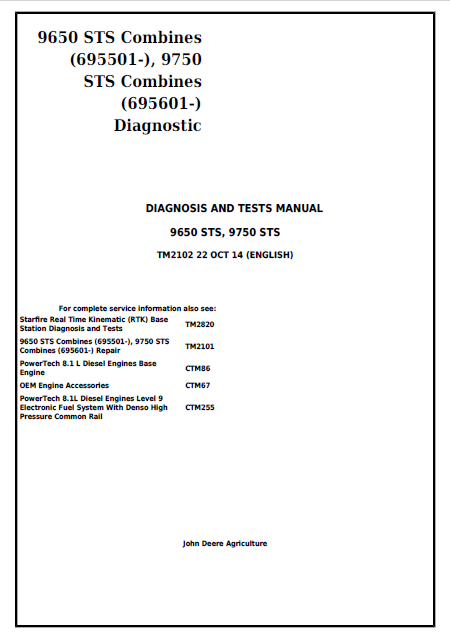 John Deere 9650 STS, 9750 STS Combines Diagnosis and Test Manual TM2102 PDF 