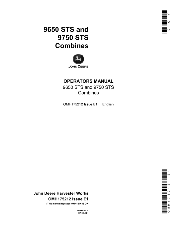 John Deere 9650 STS and 9750 STS Combines Operator Manual OMH75212 PDF