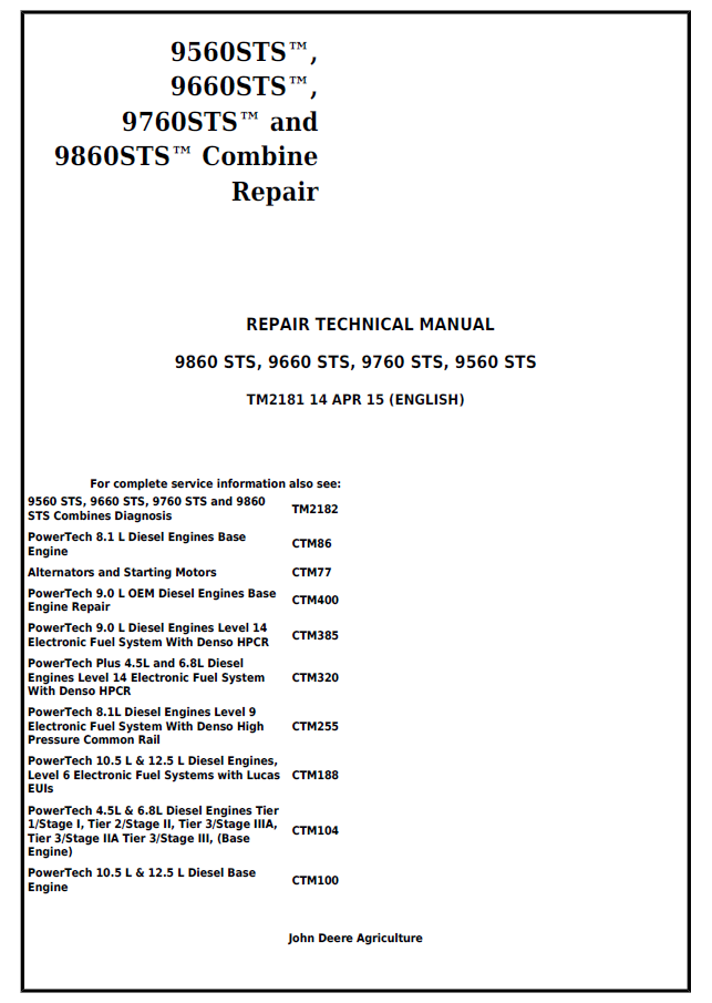 John Deere 9860 STS, 9660 STS, 9760 STS, 9560 STS Combine Repair Technical Manual TM2181 PDF