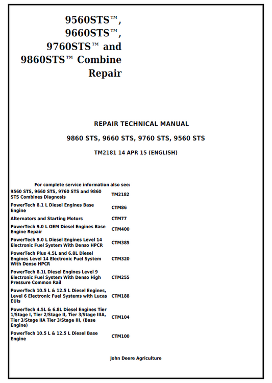John Deere 9860 STS, 9660 STS, 9760 STS, 9560 STS Combine Repair Technical Manual TM2181 PDF
