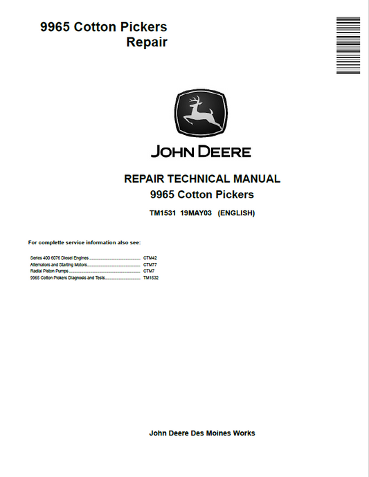 John Deere 9965 Cotton Pickers Repair Technical Manual TM1531 PDF
