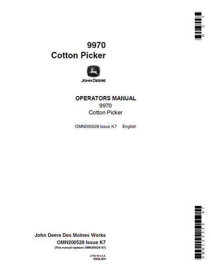 John Deere 9970 Cotton Picker Operator Manual OMN200258