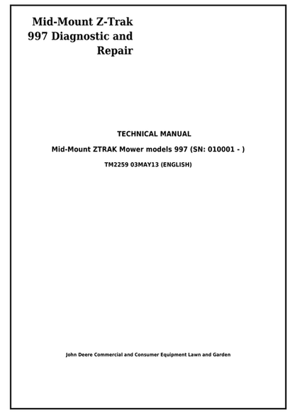 John Deere 997 Mid Mount Z-TRAK Diagnostic & Repair Manual TM2259