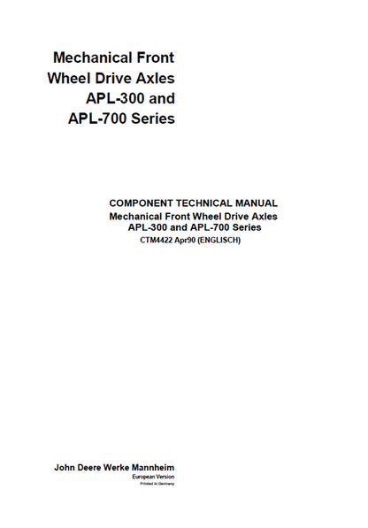 John Deere APL-300 APL-700 Axle Component Technical Manual CTM4422