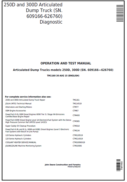 John Deere Articulated Dump Trucks models 250D, 300D Operation and Test Manual TM1160 PDF