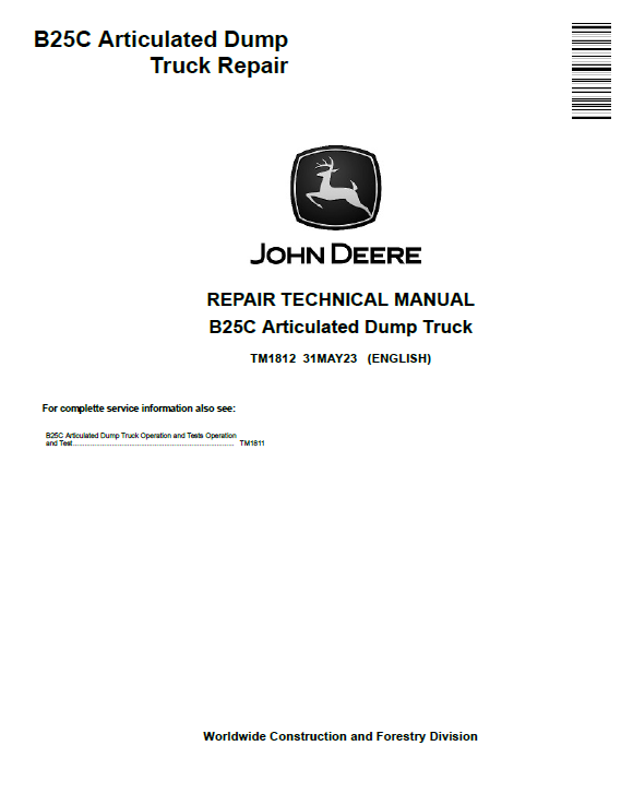 John Deere B25C Articulated Dump Truck Repair Technical Manual TM1812 PDF