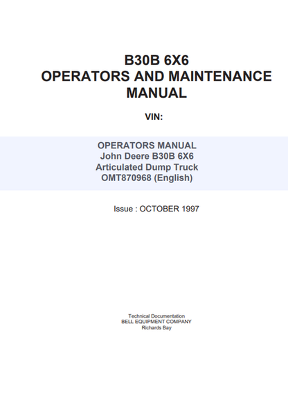 John Deere B30B 6X6 Articulated Dump Truck Operator Manual