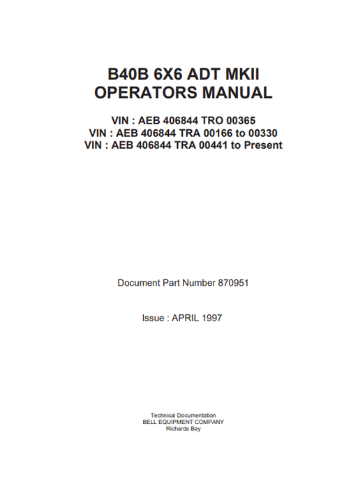 John Deere B40B MK II Articulated Dump Truck Operator Manual