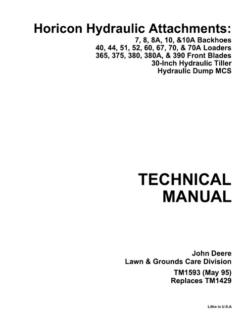 John Deere Backhoe Loader Front Blade Tiller Technical Manual TM1593