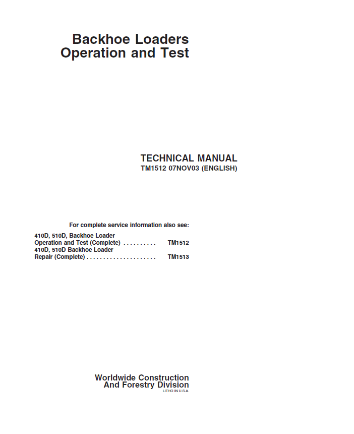 John Deere Backhoe Loaders Operation and Test Technical Manual TM1512 PDF