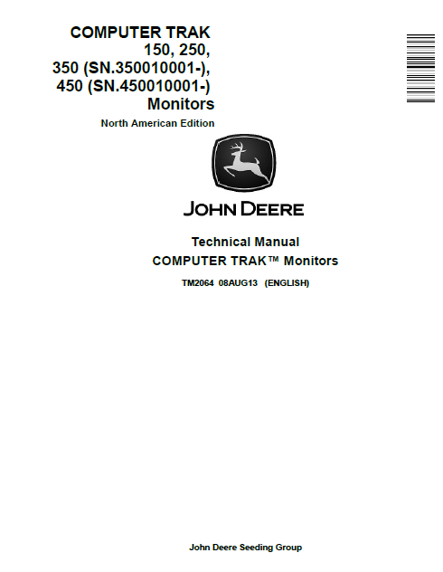 John Deere COMPUTER TRAK 150, 250, 350(SN.350010001-), 450 (SN.450010001-) Monitors Technical Manual TM2064 PDF 