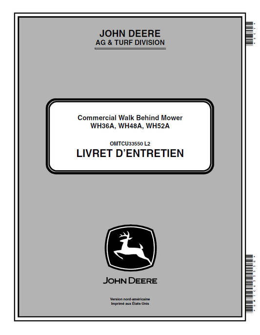 John Deere Commercial Walk Behind Mower WH36A, WH48A, WH52A Operator Manual OMTCU33550 PDF