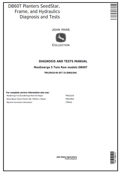John Deere DB60T Planter SeedStar Frame Hydraulic Diagnosis Test Manual