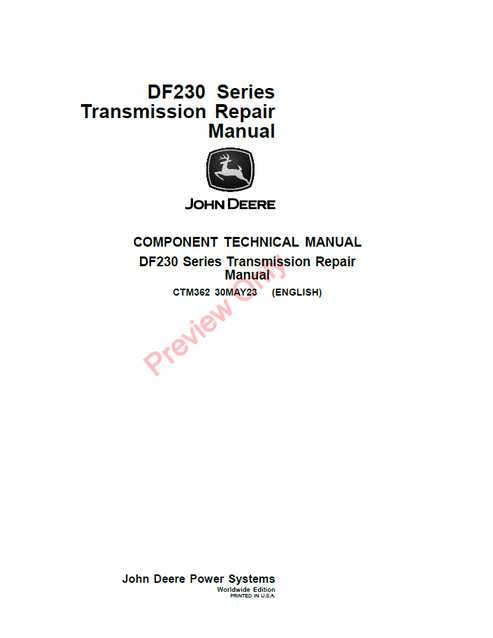 John Deere DF230 Series Transmission Repair Manual CTM362