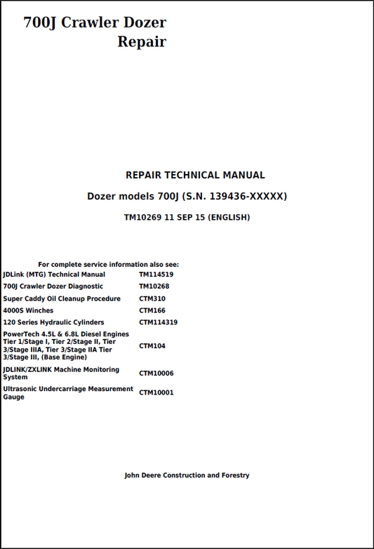 John Deere Dozer 700J Repair Technical Manual TM10269 PDF