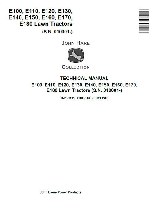 John Deere E100 E110 E120 E130 E140 E150 E160 E170 E180 Technical Manual