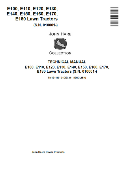 John Deere E100 E110 E120 E130 E140 E150 E160 E170 E180 Technical Manual