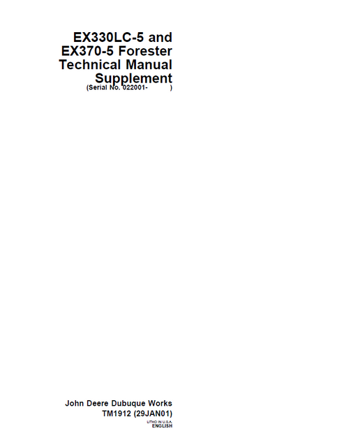 John Deere EX330LC-5 EX370-5 Forester Technical Manual TM1912