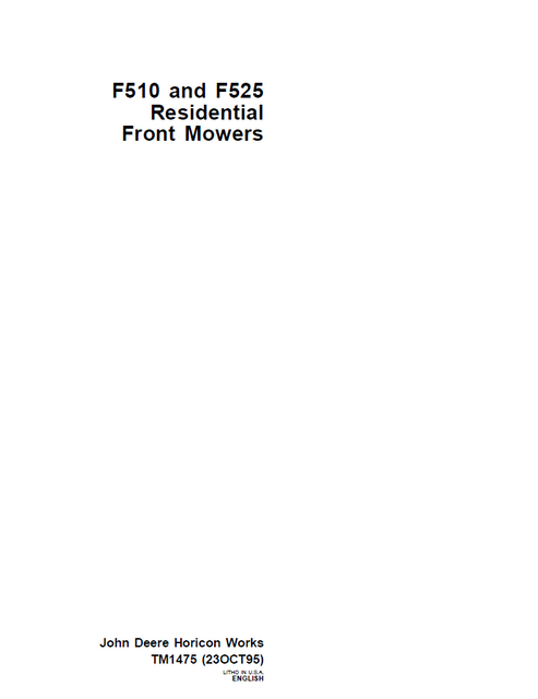 John Deere F510 F525 Residential Front Mower Technical Manual TM1475