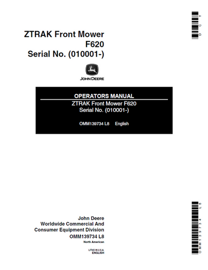 John Deere F620 ZTRAK Mower Operation & Maintenance Manual OMM139734