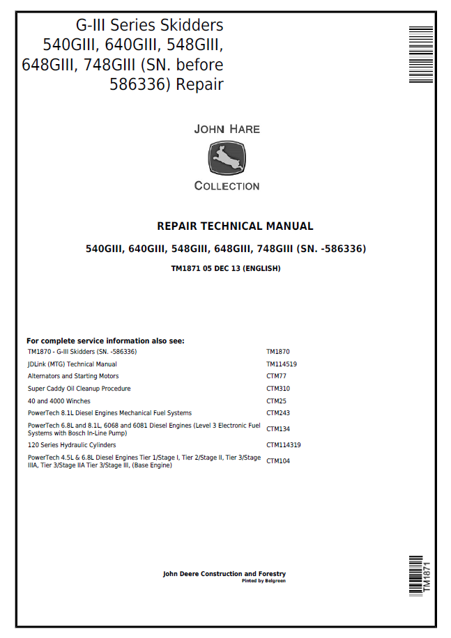 John Deere G-III Series Skidders 540GIII, 640GIII, 548GIII, 648GIII, 748GIII Repair Technical Manual TM1870 PDF