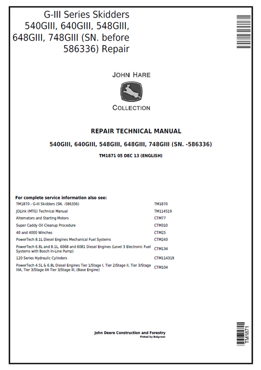 John Deere G-III Series Skidders 540GIII, 640GIII, 548GIII, 648GIII, 748GIII Repair Technical Manual TM1870 PDF