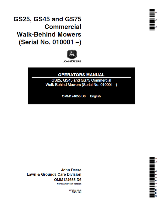 John Deere GS25, GS45 and GS75 Commercial Walk-Behind Mowers Operator Manual OMM124655 PDF