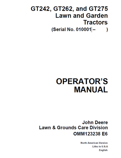 John Deere GT242 GT262 GT275 Lawn & Garden Tractor Operator Manual