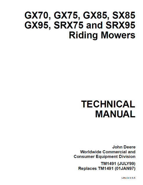 John Deere GX70 GX75 GX85 SX85 GX95 SRX75 SRX95 Mower Manual TM1491