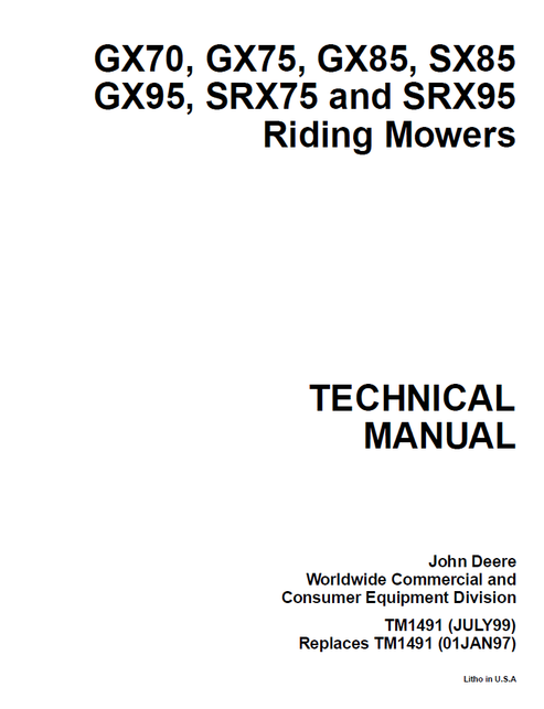 John Deere GX70 GX95 SRX75 SRX95 Riding Mower Manual TM1491