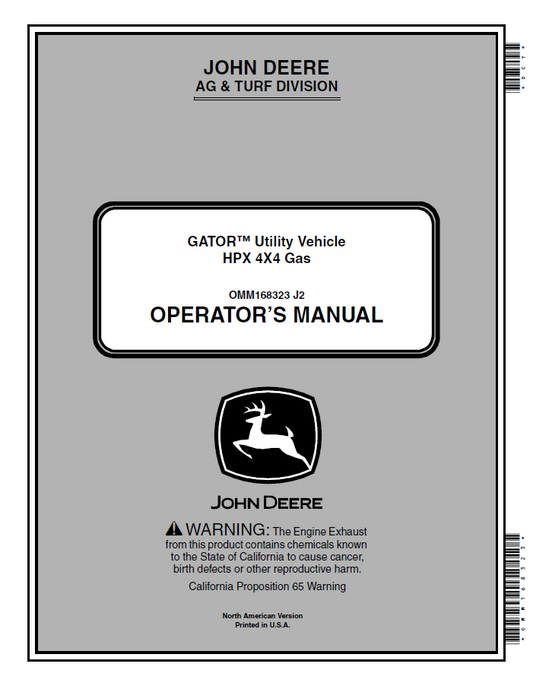 John Deere Gator™ Utility Vehicle HPX 4X4 Gas Operator Manual OMM168323 PDF