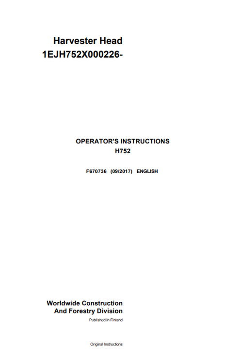 John Deere H752 Harvester Head Operator Instruction Manual PDF