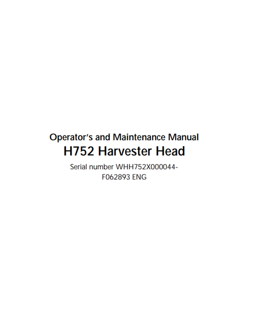 John Deere H752 Harvester Head Operator & Maintenance Manual F062893