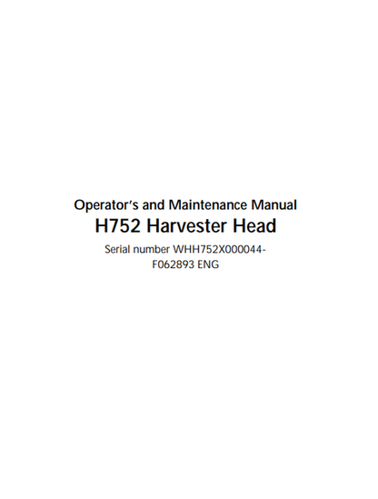 John Deere H752 Harvester Head Operator & Maintenance Manual F062893