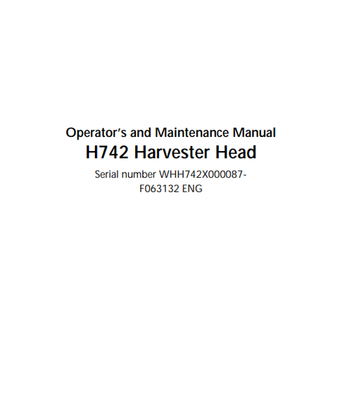John Deere H752 Harvester Head Operator & Maintenance Manual F063132