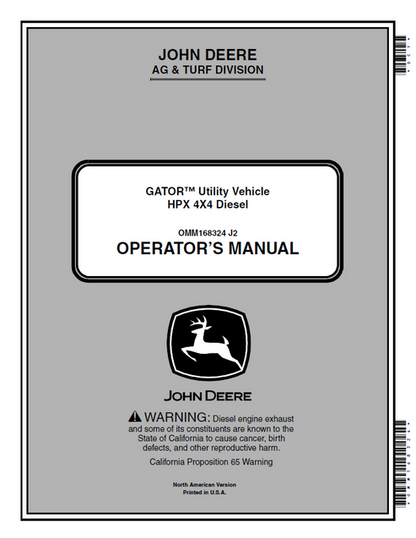 John Deere HPX 4x4 Diesel Gator Utility Vehicle Operator Manual OMM168324