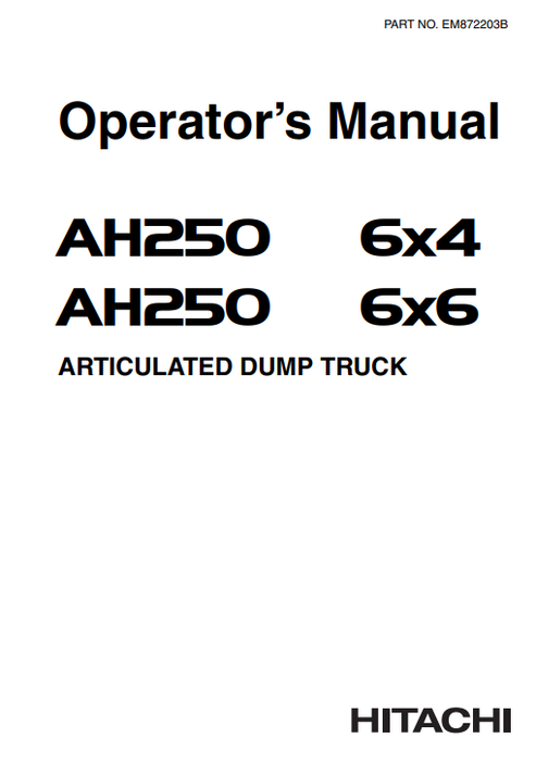 John Deere Hitachi AH250 6X4 6X6 Articulated Dump Truck Manual