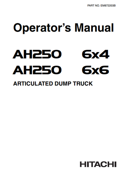 John Deere Hitachi AH250 6X4 6X6 Articulated Dump Truck Manual