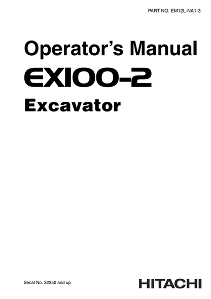 John Deere Hitachi EX100-2 Excavator Operator Manual EM12LNA13