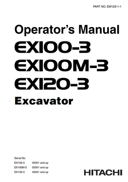 John Deere Hitachi EX100-3 EX100M-3 EX120-3 Operator Manual EM12S111