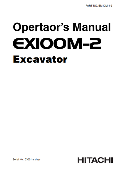 John Deere Hitachi EX100M-2 Excavator Operator Manual EM12M13